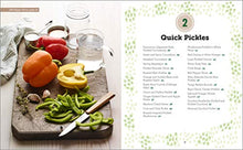 Load image into Gallery viewer, The Complete Guide to Pickling: Pickle and Ferment Everything Your Garden or Market Has to Offer