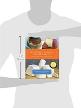 Load image into Gallery viewer, Mastering Artisan Cheesemaking: The Ultimate Guide for Home-Scale and Market Producers