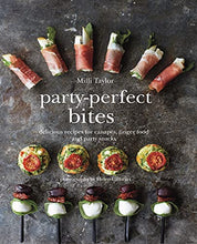 Load image into Gallery viewer, Party-Perfect Bites: Delicious recipes for canapés, finger food and party snacks