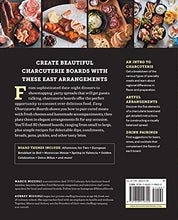 Load image into Gallery viewer, Easy Charcuterie Boards: Arrangements, Recipes, and Pairings for Any Occasion