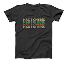 Load image into Gallery viewer, Mac &amp; Cheese - Retro Cheesy Noodle Macaroni Lover Foodie T-Shirt Sweatshirt Hoodie Tanktop for Men Women Kids Black
